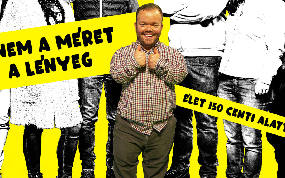 Nem a méret a lényeg, avagy élet 150 cm alatt