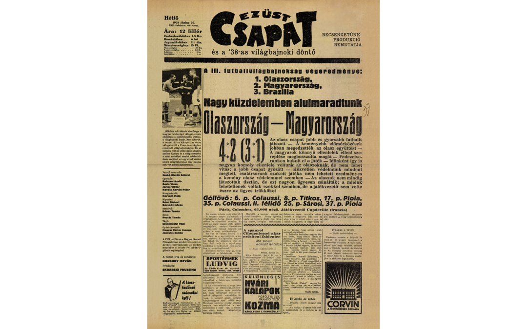Ezüstcsapat és a ’38-as világbajnoki döntő